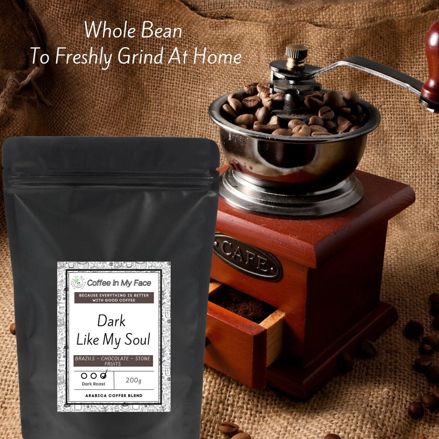 Dark, Like My Soul | Dark Roasted | Coffee Blend | 200g - Blend-Coffee In My Face LTD