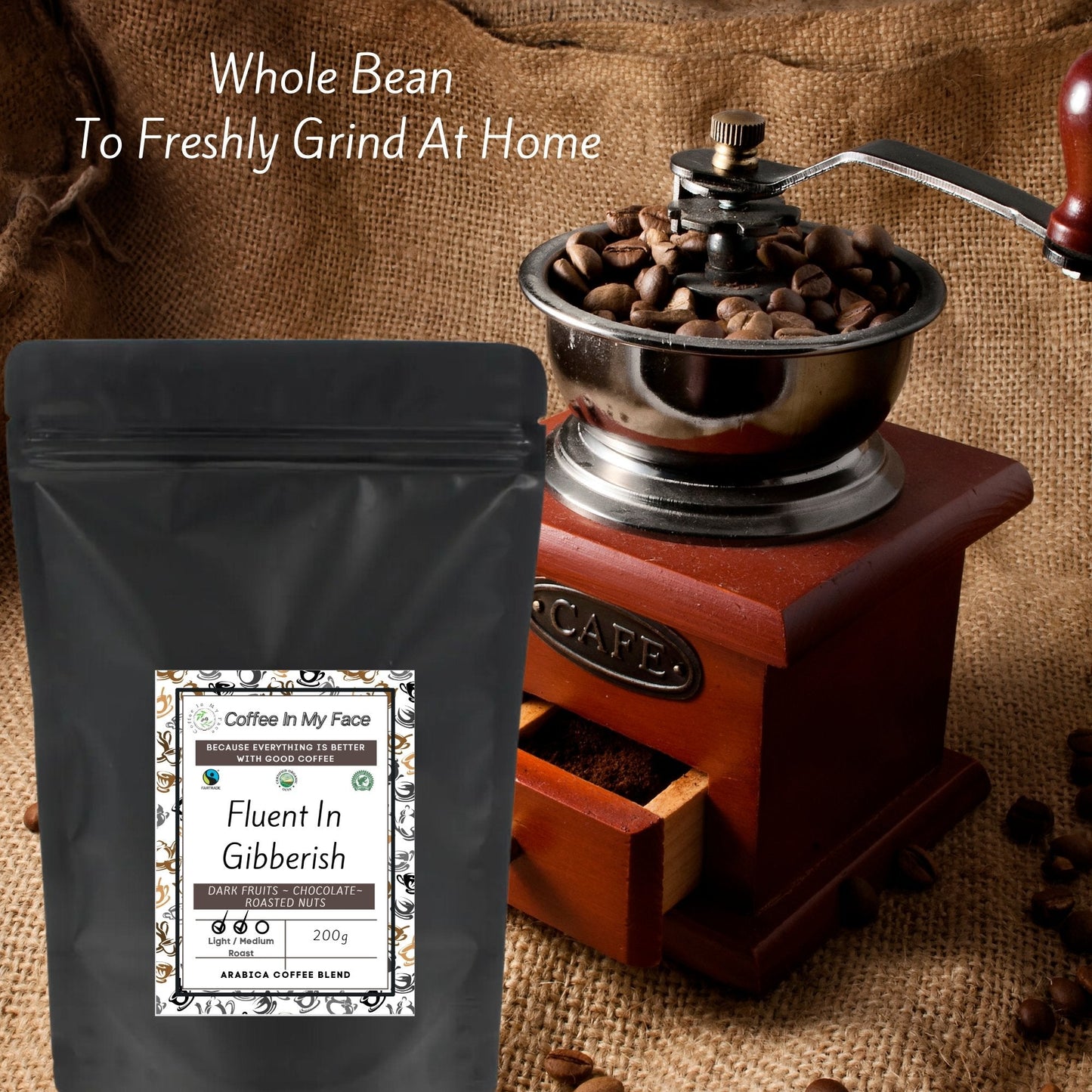 Fluent In Gibberish | Light / Medium Roasted | Coffee Blend | 200g - Blend-Coffee In My Face LTD